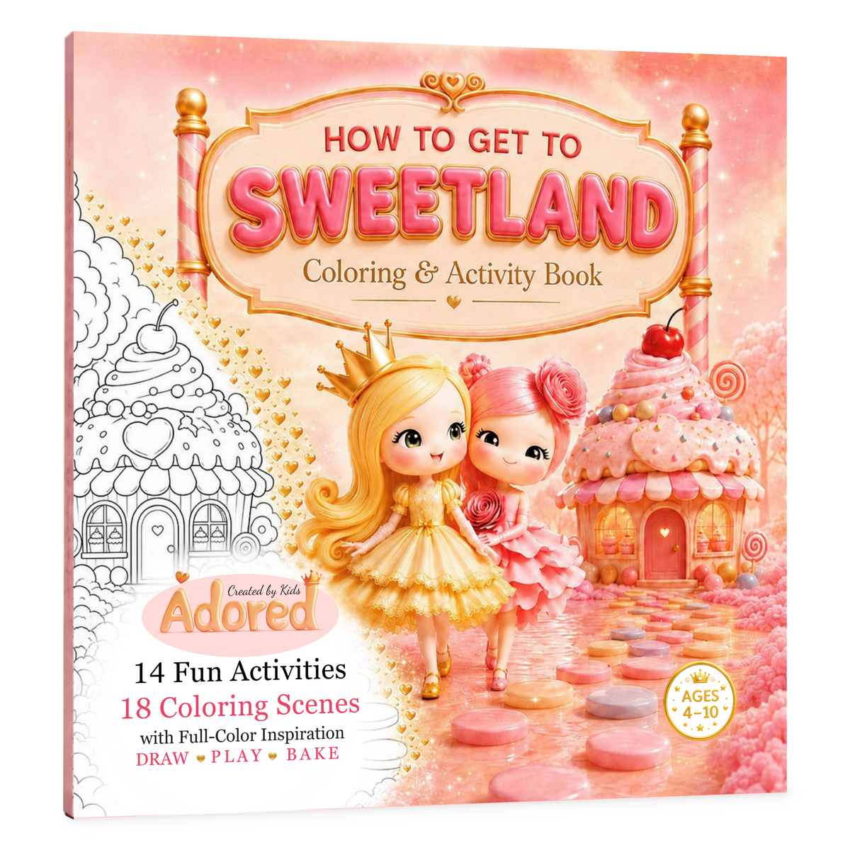 Sweetland children’s coloring and activity book cover with Cookie and Nota, Cupcake House and a black-and-white coloring scene.